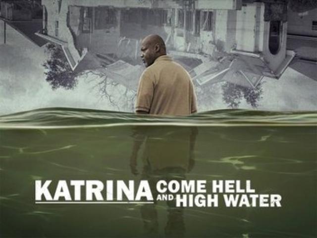 مسلسل Katrina: Come Hell and High Water الموسم الاول مترجم